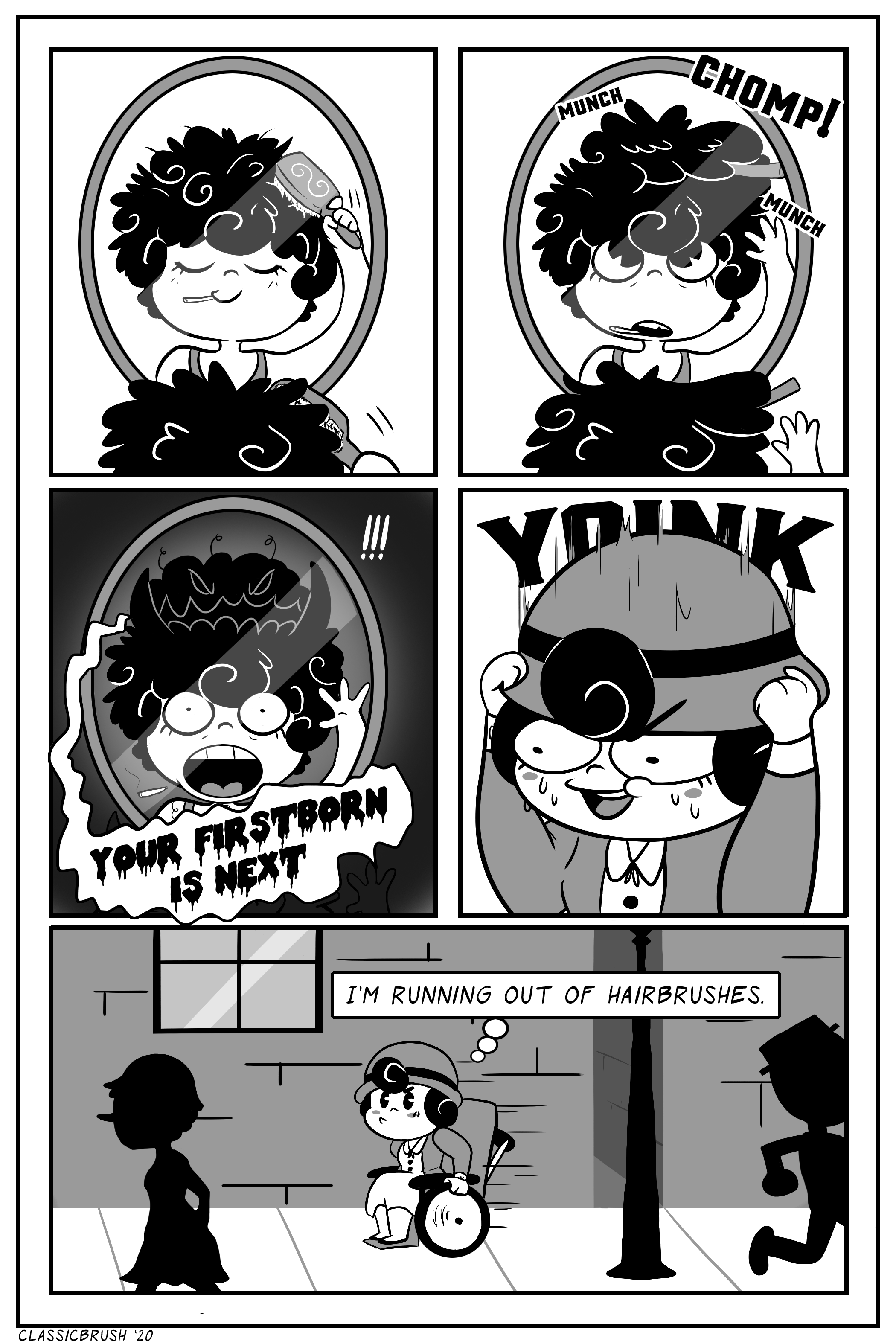 Panel 1: The young woman's reflection is shown in a mirror as she brushes her fluffy yet very messy hair. Panel 2: The woman's hair suddenly opens and chomps down on the hairbrush, taking it from her hands. Panel 3: The woman's hair morphs into a monstrous shape, uttering "Your firstborn is next" Panel 4: It then cuts to the shaken woman covering her hair with a cloche hat. Panel 5: Cut to urban outside as the woman thinks "I'm running out of hairbrushes." Comic